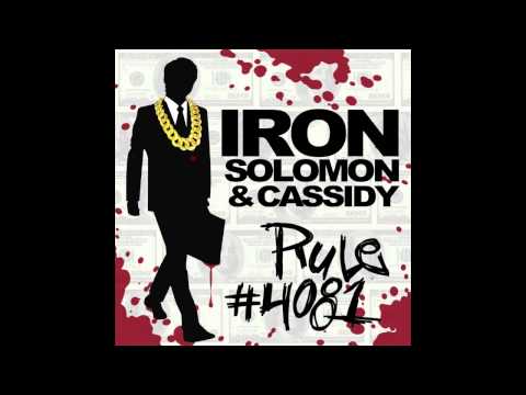 Iron Solomon- Rule #4081 ft. Cassidy- CDQ