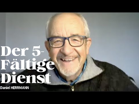 Daniel Herrmann zum 5-Fältigen Dienst, Multiplikation und Zellgruppen- und Haus-Gemeinden