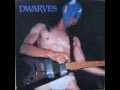 The Dwarves - That's Rock 'N' Roll