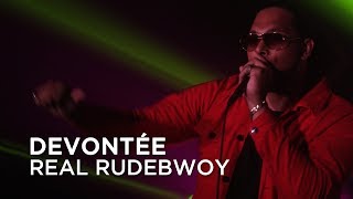 Devontée | Real Rudebwoy | First Play Live