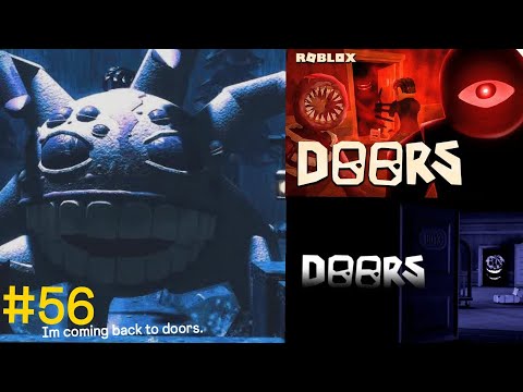 DOORS VIDEO #56 (DAILY RUNS) im coming back to doors 