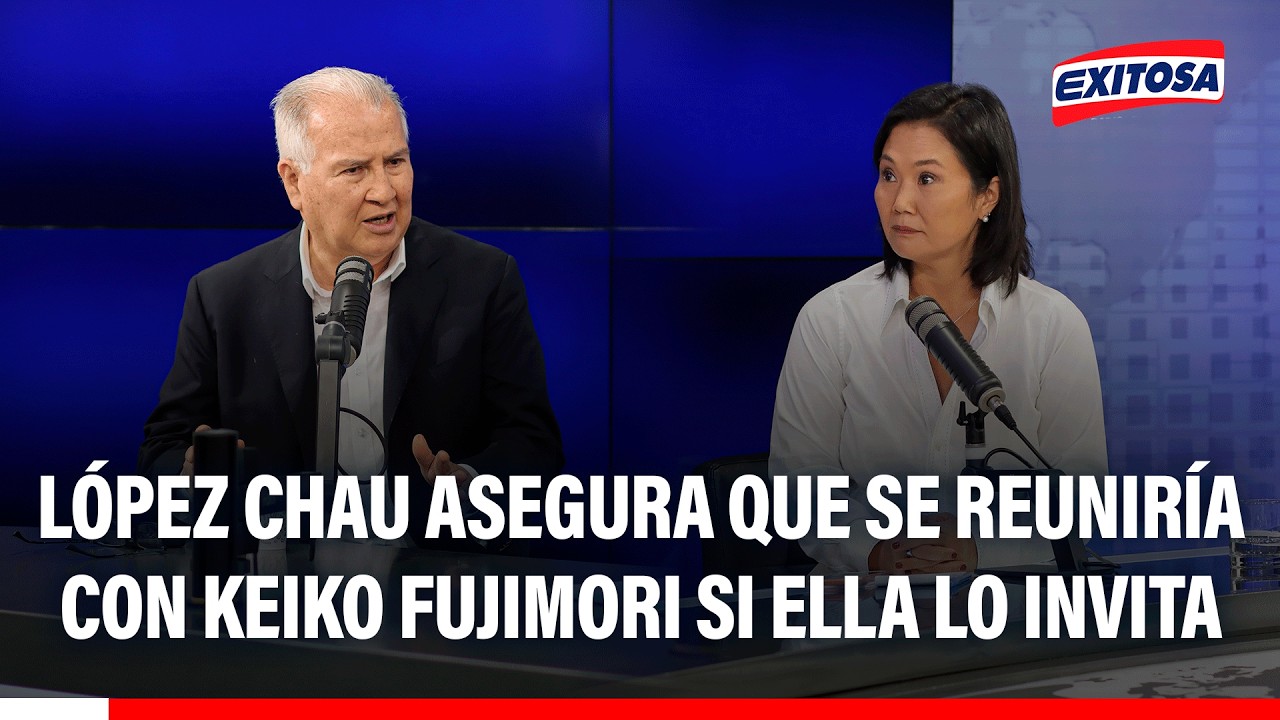 🔴🔵 López Chau asegura que se reuniría con Keiko Fujimori si ella lo invita