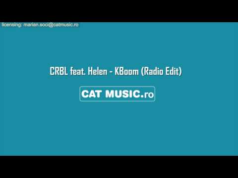 CRBL feat. Helen - KBoom (Official Single)