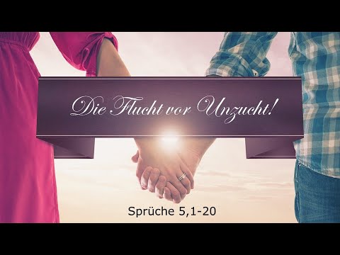 Die Flucht vor Unzucht | Christian Ferderer | 26.07.2020 | FEBG Espelkamp