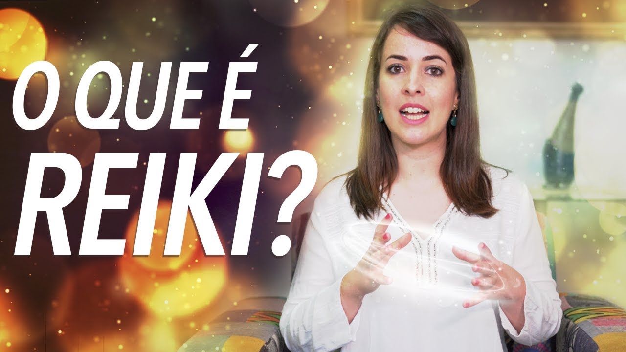 O Que é Reiki e Como Ele Funciona?
