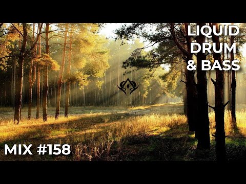 Liquid Drum and Bass Mix 158