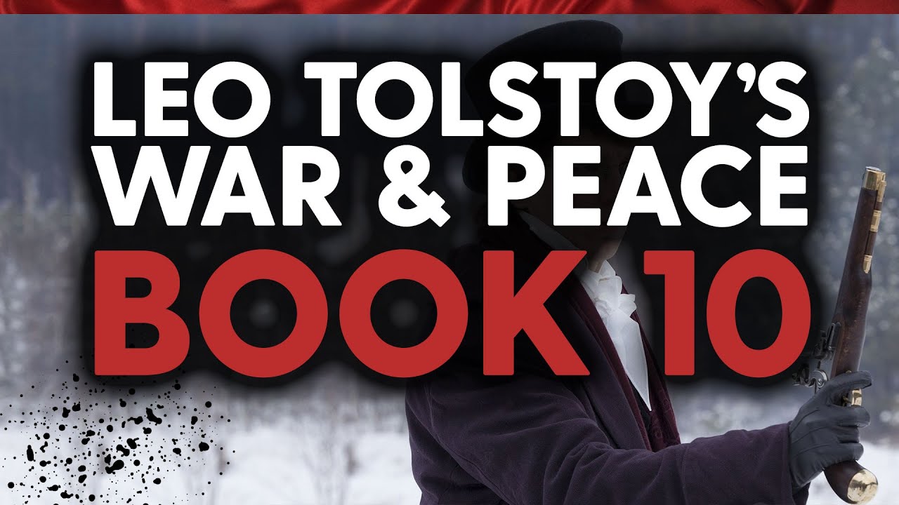 War and Peace - Book 10 - Audiobook