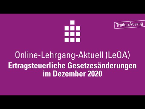 Jahressteuergesetz 2020 - Wesentliche ertragsteuerliche Gesetzesänderungen im Dezember 2020