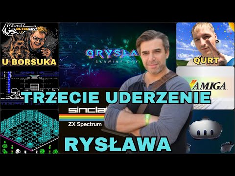 Borsuk Retro Gry TV: TRZECIE UDERZENIE RYSŁAWA! ZX Spectrum + Amiga (GOŚĆ: @Ryslaw )
