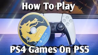 How To Play PS4 Games On The PS5!