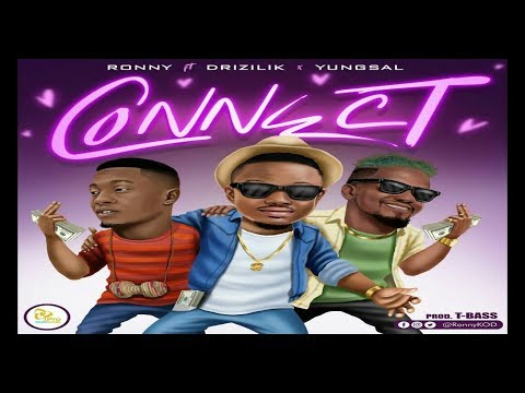 Ronny ft Drizilik x YungSal_Connect ( Sierra Leone Music 2019 )