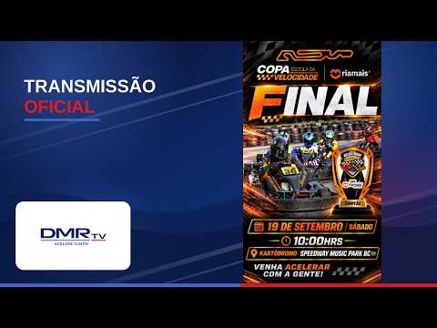 🟢 AO VIVO | FINAL COPA ESCOLA DA VELOCIDADE | CLINICA RIA MAIS
