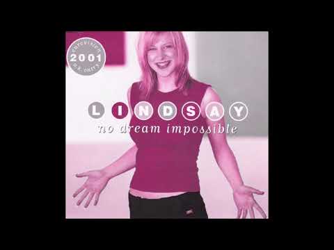 2001 Lindsay - No Dream Impossible  (Wip 'Wip'd Dream' Radio Edit)