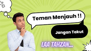 Download lagu Teman Menjauh !! Jangan Takut Saudaraku l Ustadz Abdul Somad mp3