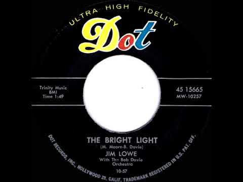 1957 Jim Lowe - The Bright Light