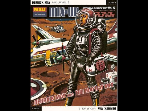 Derrick May – Mix-Up Vol. 5