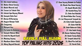 Download lagu Rayola Full Album Terpopuler 2026 - Lagu Minang Terbaik 2026 Terhits Dan Enak Didengar mp3