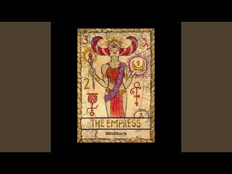 The Empress (MoBlack Remix)