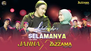 Download lagu LEBIH DARI SELAMANYA - JANNA X ADEI feat OM. AZZAMA | LIVE MUSIC VERSION mp3