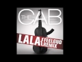 The Cab - La La (Feelgud Radio Remix) 