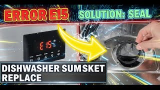 Dishwasher Error E15 Fix - STOP the Leak! Sump Seal Replacement