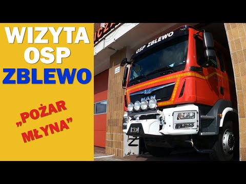 OSP ZBLEWO - POŻAR MŁYNA