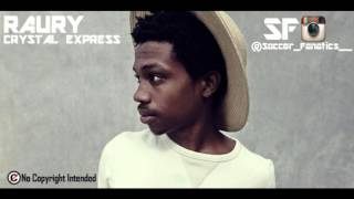 Raury - Crystal Express (Fifa 16 SoundTrack)