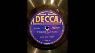 Blind Boy Fuller - Walking And Looking Blues - Working Man Blues.m4v