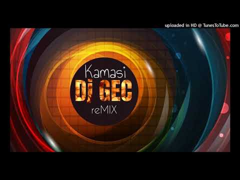 Dj GEC - Kamasi - reMIX - Flagivibz (2K21)