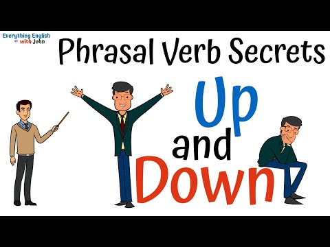 Phrasal Verbs with Up and Down: How to Use Phrasal Verbs, Learn English