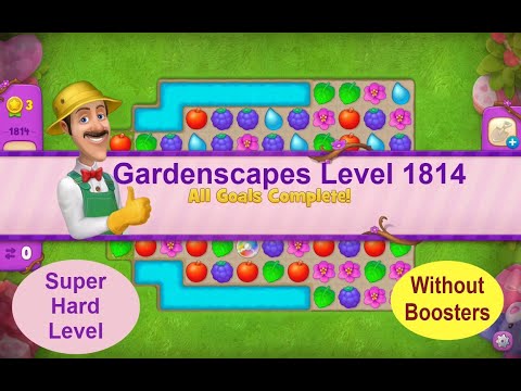 Gardenscapes Level 1814 - [2021]  solution of Level 1814 on Gardenscapes [No Boosters]