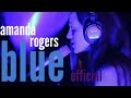 Amanda Rogers - Blue