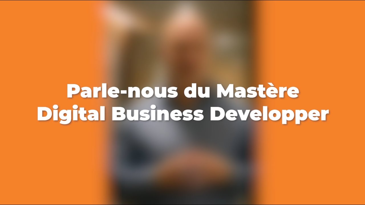 Video presentation Mastere Digital Business Developper