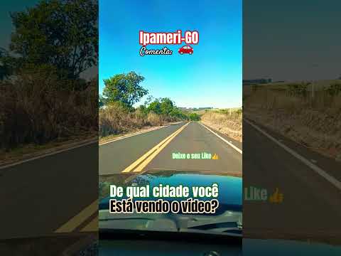 🌎🇧🇷🌵🚗 De Caldas Novas para Ipameri-GO #goiás #itapetim #brasilia #ipameri #campoalegre #cristalina