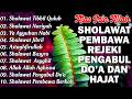 KUMPULAN SHOLAWAT MERDU VIRAL TERBARU 2026 PENGABUL DO A SHOLAWAT JIBRIL PENARIK REZEKI BUSYRO