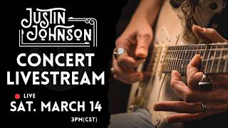 Download lagu LIVESTREAM CONCERT - Justin Johnson - SATURDAY, MARCH 14th mp3 Download lagu LIVESTREAM CONCERT - Justin Johnson - SATURDAY, MARCH 14th mp3
