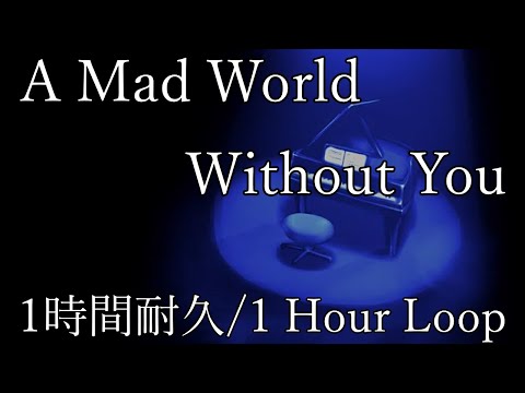 A Mad World Without You 1時間耐久 / 1 Hour Loop(FNF Mario's Madness V2)