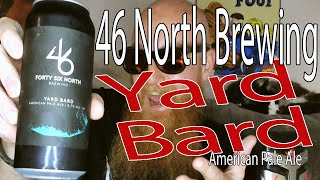 46 North Yard Bard American Pale Ale 5.7% | #1465