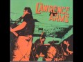 The Lawrence Arms - Overheated