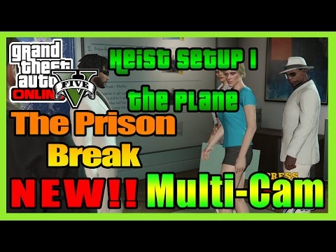 GTA 5 Heists "The Prison Break" Setup Mission 1 Get The Plane with th PSH CREW