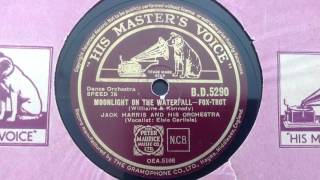 Jack Harris & His Orchestra (w. Elsie Carlisle) - Moonlight on the Waterfall (1937)