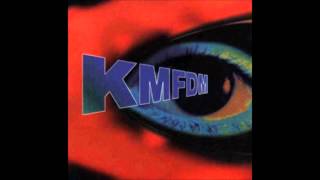 KMFDM - Don&#39;t Blow Your Top (Live 1992-Audio Only)