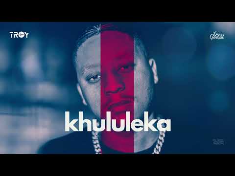Troy x DeeTheGeneral  -  Khululeka (Official Audio)