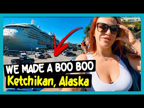 Ketchikan Alaska | DON'T Make The Same MISTAKE We Did.