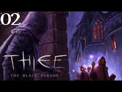 SB And Amabel Play Thief: The Black Parade 02 - Empty Pockets