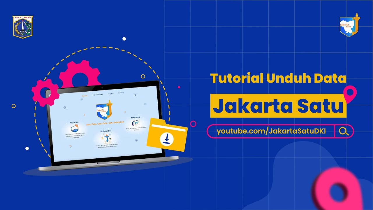 Tutorial Unduh Data Jakarta Satu