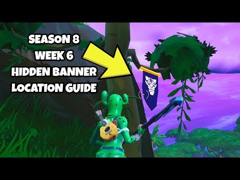 Fortnite Season 8 Week 6 Secret Banner Location Guide