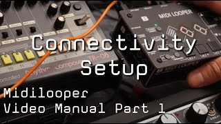 Video thumbnail for Midilooper - Connectivity and Setup - Video Manual Part 1 by Bastl Instruments