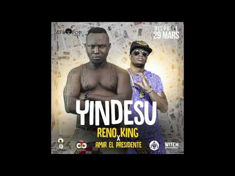 Reno King feat Amir - Yindéssou