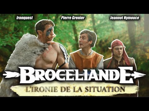 BROCÉLIANDE (pilote-1) : L’IRONIE DE LA SITUATION